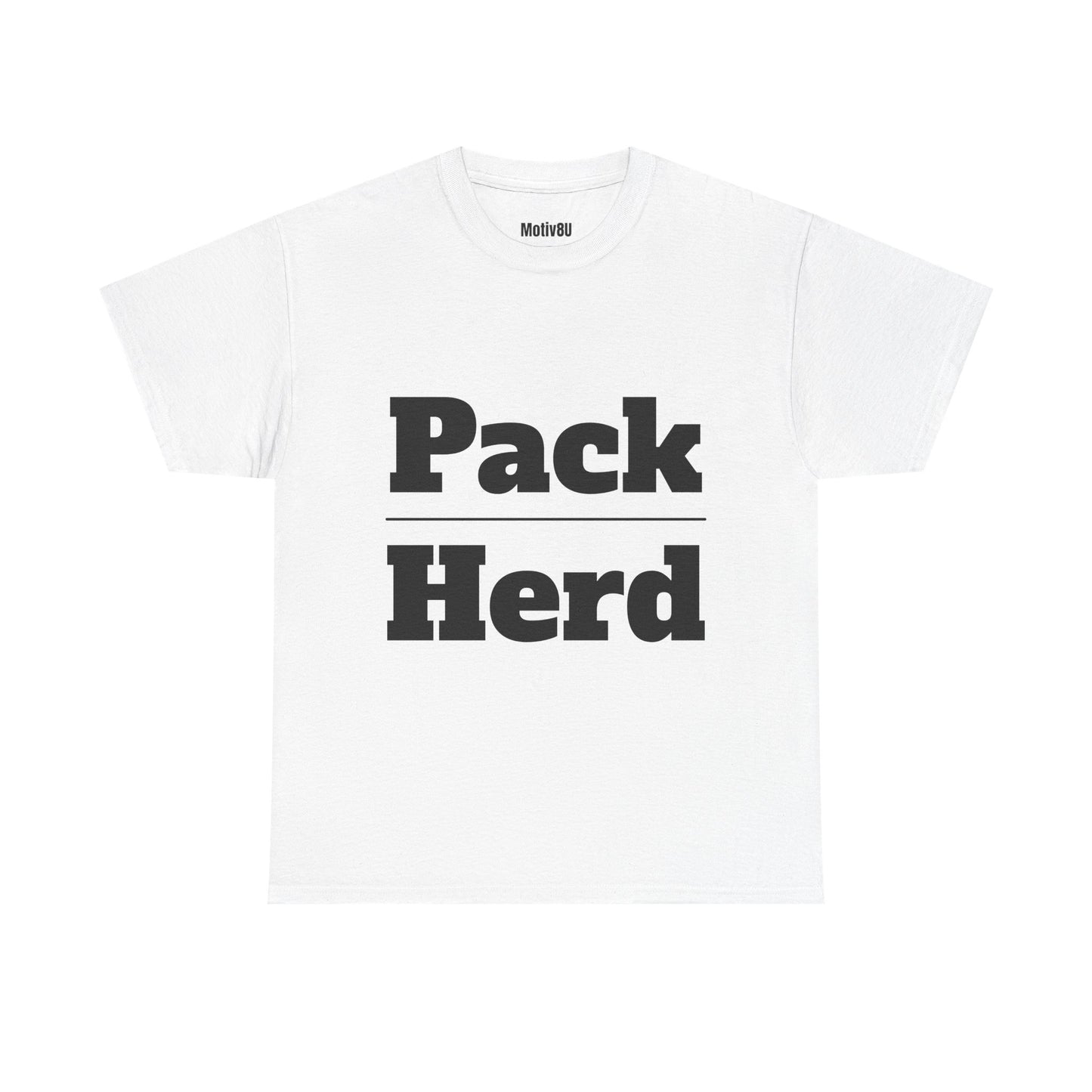Pack Over Herd Unisex Heavy Cotton Tee, Inspirational T-Shirt, Motivational Apparel, Gift for Spirituality, Casual Everyday Wear