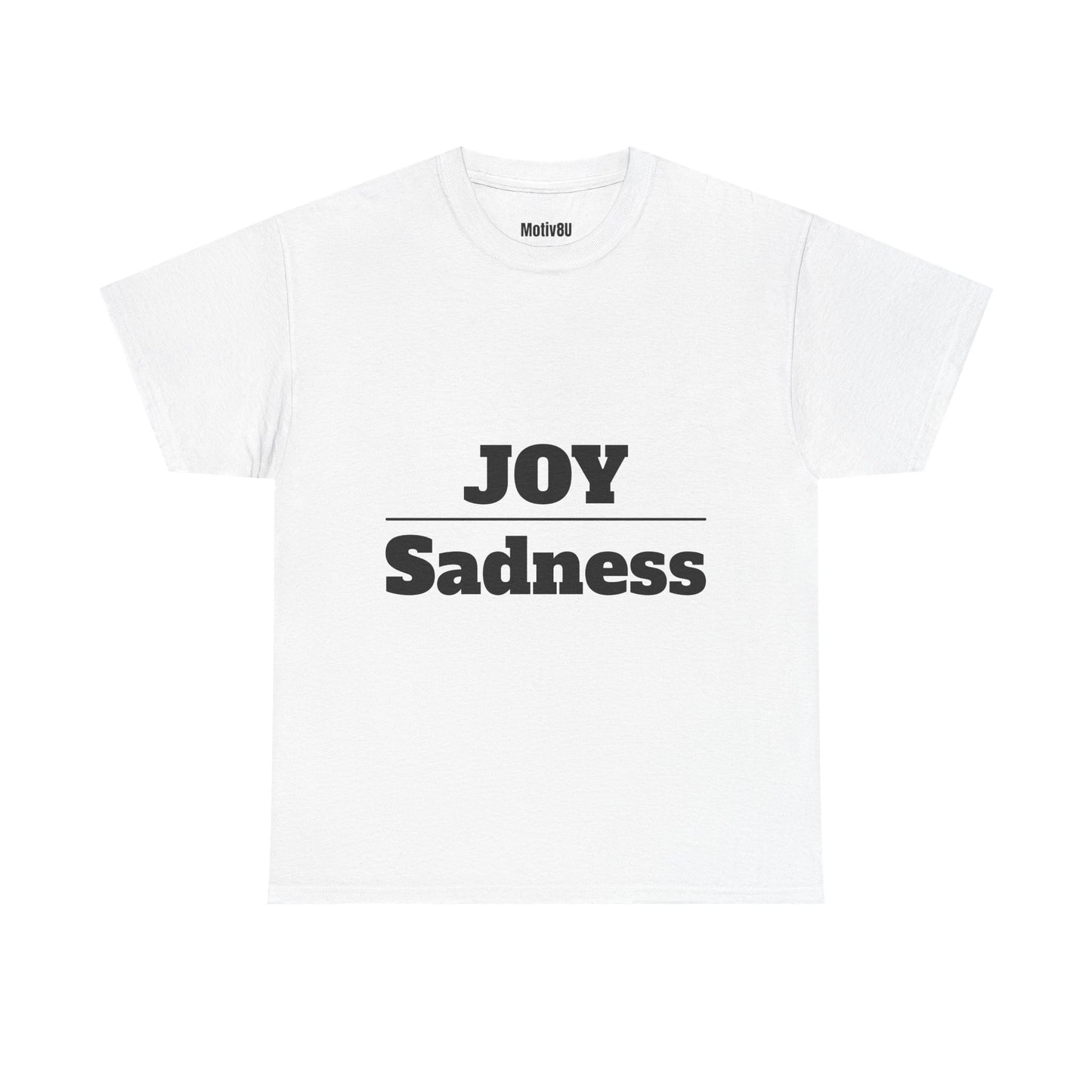 Joy Over Sadness Inspirational Unisex Heavy Cotton Tee