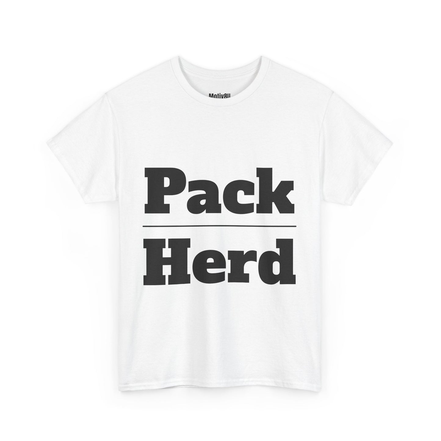 Pack Over Herd Unisex Heavy Cotton Tee, Inspirational T-Shirt, Motivational Apparel, Gift for Spirituality, Casual Everyday Wear