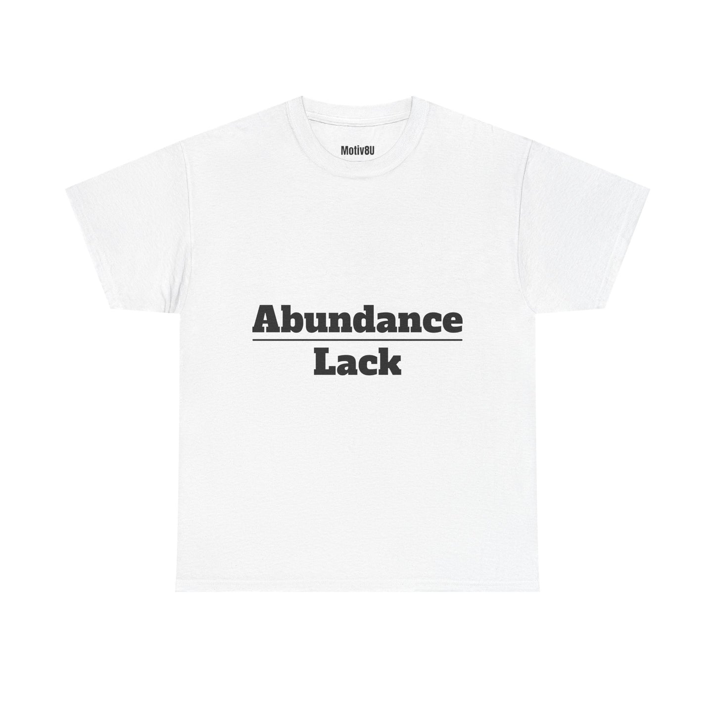 Abundance Over Lack Unisex Heavy Cotton Tee, Inspirational T-Shirt, Motivational Apparel, Gift for Spirituality, Casual Everyday Wear