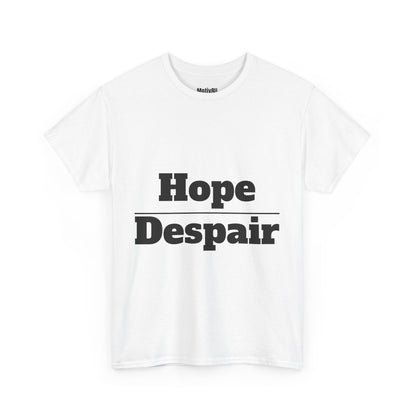 Hope Over Despair Unisex Heavy Cotton Tee, Inspirational T-Shirt, Motivational Apparel, Gift for Spirituality, Casual Everyday Wear