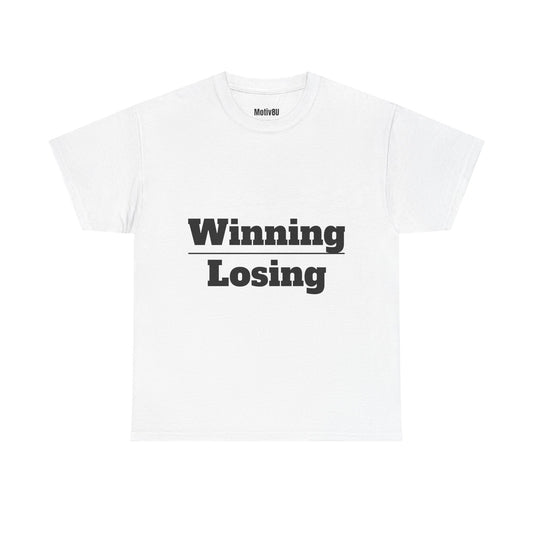 Winning Over Losing Inspirational Unisex Heavy Cotton Tee