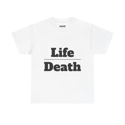 Life Over Death Inspirational Unisex Heavy Cotton Tee