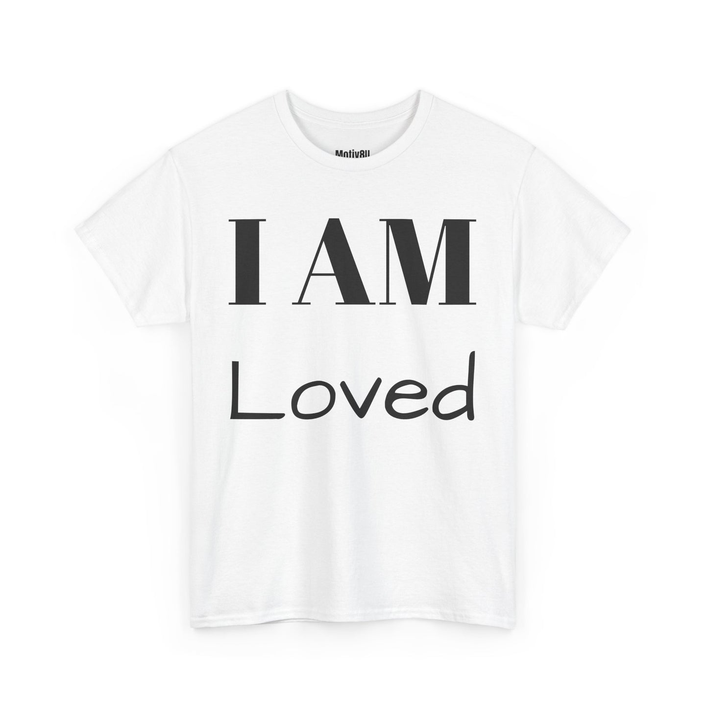 I AM Loved Unisex Heavy Cotton Tee, Inspirational T-Shirt, Motivational Apparel, Gift for Spirituality, Casual Everyday Wear