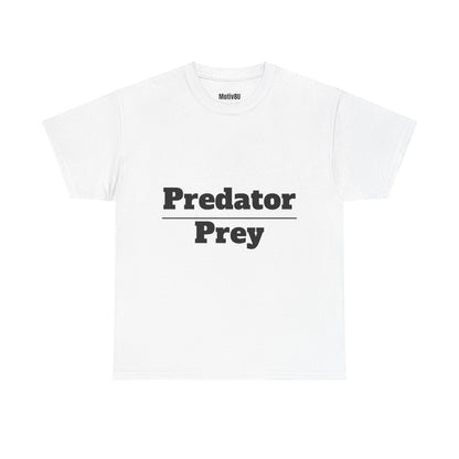 Predator Over Prey Unisex Heavy Cotton Tee, Inspirational T-Shirt, Motivational Apparel, Gift for Spirituality, Casual Everyday Wear