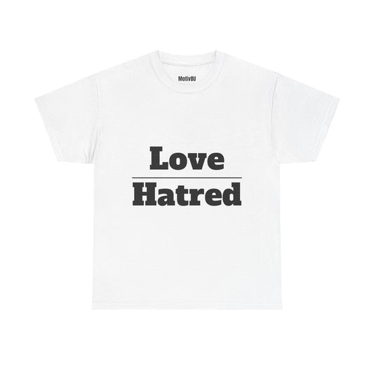Lover Over Hatred Unisex Heavy Cotton Tee, Inspirational T-Shirt, Motivational Apparel, Gift for Spirituality, Casual Everyday Wear